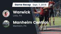 Recap: Warwick  vs. Manheim Central  2018