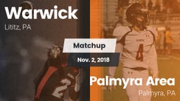 Matchup: Warwick vs. Palmyra Area  2018