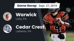 Recap: Warwick  vs. Cedar Crest  2019