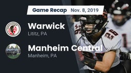 Recap: Warwick  vs. Manheim Central  2019