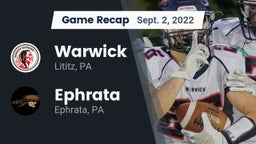 Recap: Warwick  vs. Ephrata  2022