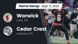 Recap: Warwick  vs. Cedar Crest  2022