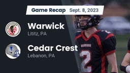 Recap: Warwick  vs. Cedar Crest  2023