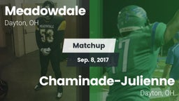 Matchup: Meadowdale vs. Chaminade-Julienne  2017