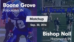 Matchup: Boone Grove vs. Bishop Noll  2016