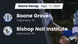 Recap: Boone Grove  vs. Bishop Noll Institute 2020