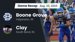 Recap: Boone Grove  vs. Clay  2023