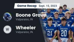 Recap: Boone Grove  vs. Wheeler  2023