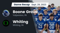 Recap: Boone Grove  vs. Whiting  2023