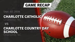 Recap: Charlotte Catholic  vs. Charlotte Country Day School 2016
