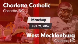 Matchup: Charlotte Catholic vs. West Mecklenburg  2016