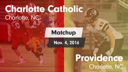 Matchup: Charlotte Catholic vs. Providence  2016