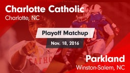 Matchup: Charlotte Catholic vs. Parkland  2016