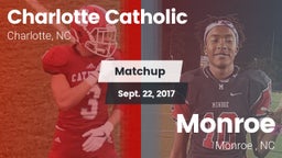 Matchup: Charlotte Catholic vs. Monroe  2017