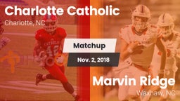 Matchup: Charlotte Catholic vs. Marvin Ridge  2018