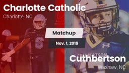 Matchup: Charlotte Catholic vs. Cuthbertson  2019