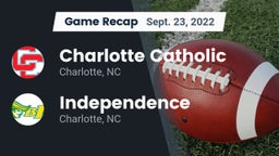Recap: Charlotte Catholic  vs. Independence  2022