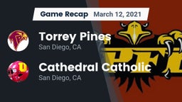 Recap: Torrey Pines  vs. Cathedral Catholic  2021