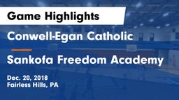 Conwell-Egan Catholic  vs Sankofa Freedom Academy Game Highlights - Dec. 20, 2018