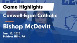 Conwell-Egan Catholic  vs Bishop McDevitt Game Highlights - Jan. 10, 2020