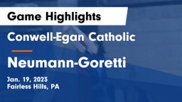 Conwell-Egan Catholic  vs Neumann-Goretti Game Highlights - Jan. 19, 2023