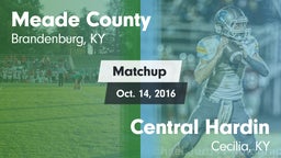 Matchup: Meade County vs. Central Hardin  2016