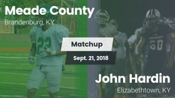 Matchup: Meade County vs. John Hardin  2018