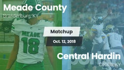 Matchup: Meade County vs. Central Hardin  2018