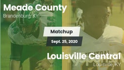 Matchup: Meade County vs. Louisville Central  2020
