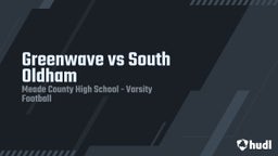 Meade County football highlights Greenwave vs South Oldham