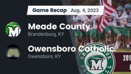 Recap: Meade County  vs. Owensboro Catholic  2023