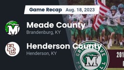 Recap: Meade County  vs. Henderson County  2023