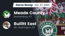 Recap: Meade County  vs. Bullitt East  2023