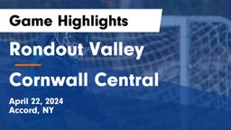 Rondout Valley  vs Cornwall Central  Game Highlights - April 22, 2024