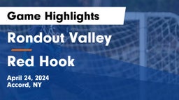 Rondout Valley  vs Red Hook  Game Highlights - April 24, 2024