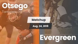 Matchup: Otsego vs. Evergreen  2018