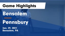Bensalem  vs Pennsbury  Game Highlights - Jan. 29, 2021