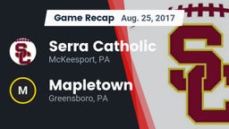 Recap: Serra Catholic  vs. Mapletown  2017