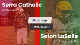 Matchup: Serra Catholic vs. Seton LaSalle  2017