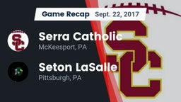 Recap: Serra Catholic  vs. Seton LaSalle  2017