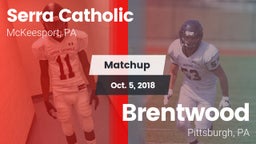 Matchup: Serra Catholic vs. Brentwood  2018