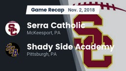 Recap: Serra Catholic  vs. Shady Side Academy  2018