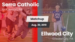Matchup: Serra Catholic vs. Ellwood City  2019
