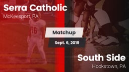 Matchup: Serra Catholic vs. South Side  2019