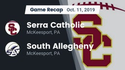 Recap: Serra Catholic  vs. South Allegheny  2019