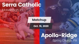 Matchup: Serra Catholic vs. Apollo-Ridge  2020