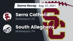 Recap: Serra Catholic  vs. South Allegheny  2021
