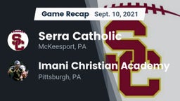 Recap: Serra Catholic  vs. Imani Christian Academy  2021