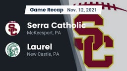 Recap: Serra Catholic  vs. Laurel  2021