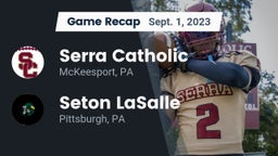 Recap: Serra Catholic  vs. Seton LaSalle  2023